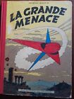 JACQUES MARTIN LEFRANCQ TOME 1 LA GRANDE MENACE EO 1954
