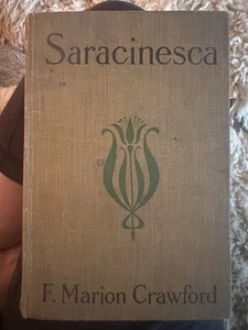 Saracinesca By F. Marion Crawford - Picture 1 of 3