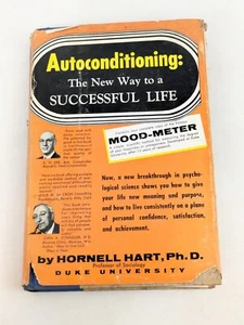 1956 Autoconditioning the New Way to a Successful Life & Mood-Meter Hornell Hart - Imagen 1 de 24