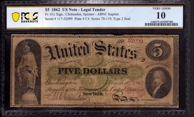 1862 $5 LEGAL TENDER NOTE FR.61c CHITTENDEN SPINNER PCGS B VERY GOOD VG 10 - Image 1 of 4