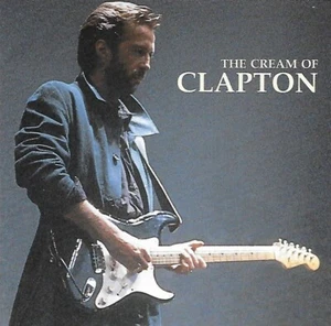 Cream of Clapton by Eric Clapton 1995 CD A&M Records Classic Rock - Foto 1 di 2