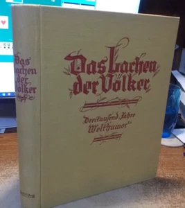 The Laughter of the Peoples Three Thousand Years of World Humor - German - 1927 - Bild 1 von 18