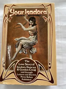 Your Isadora Francis Steegmuller Hardcover Book 1974 - Picture 1 of 12
