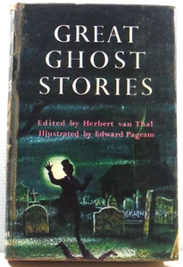 Great Ghost Stories by Herbert Van Thal 1960 HC illus Edward Pagram vintage book - Picture 1 of 24