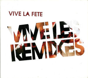 Vive La Fête! Vive Les Remixes CD, Comp 2006 Synth-pop, Electro (M / NM or M-)