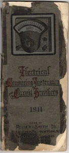 ROLLER SMITH 1911 ELECTRICAL MEASURING INSTRUMENT CIRCUIT BREAKER CATALOG PA NY - Imagen 1 de 5
