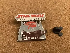 Disney Pin Star Wars Galaxy’s Edge Cleared For Landing   OPEN DAY PIN   2019. - Picture 1 of 4