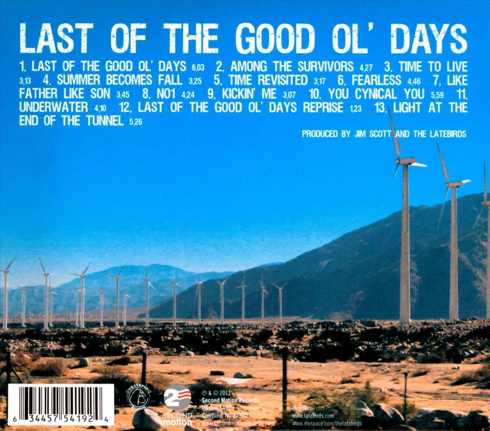 THE LATEBIRDS - LAST OF THE GOOD OL' DAYS [DIGIPAK] NEW CD - Image 1 of 1