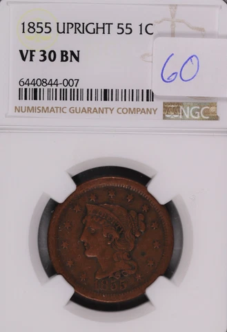 1855 Upright 55 Braided Hair Large Cent NGC VF-30 BN #4-007 Cover
