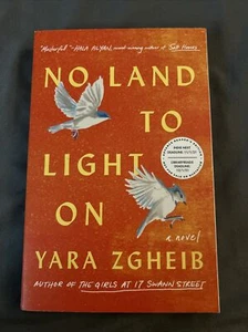 No Land to Light On: A Novel -Yara Zgheib (Advance Readers Edition) - Picture 1 of 2