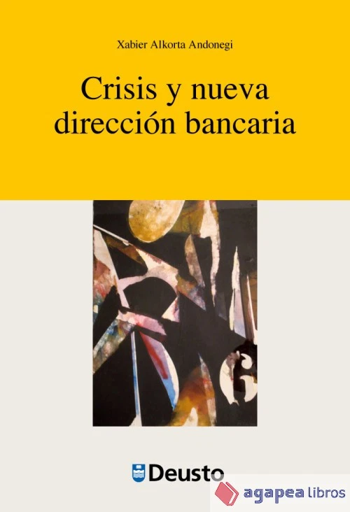 Crisis y nueva dirección bancaria. NUEVO. ENVÍO URGENTE (Librería Agapea) - Imagen 1 de 1