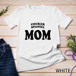 Cocker Spaniel Mom Dog Mother Cute Pet Distressed Unisex T-shirt - Picture 1 of 15