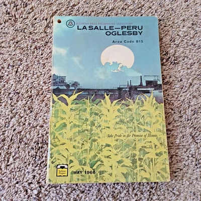 1966 Illinois Bell Phone Directory La Salle, Peru,-Oglesby - Image 1 of 3