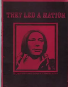 They Led a Nation Dakota Sioux Native American leaders 1975 1st printing - Picture 1 of 6