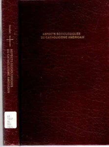 Franc¸ois Houtart / ASPECTS SOCIOLOGIQUES DU CATHOLICISME AME´RICAIN VIE - Picture 1 of 1