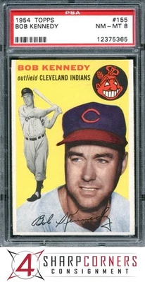 1954 TOPPS #155 BOB KENNEDY INDIANS PSA 8 - Image 1 of 4