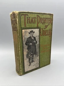 That Printer of Udell's Harold Bell Wright Antique Hardcover Book 1911 Reagan - Picture 1 of 16