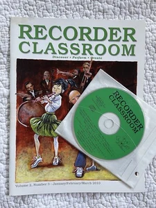 Recorder Classroom Magazine w/ CD Volume 2 No. 3 January February March 2010 - Picture 1 of 2