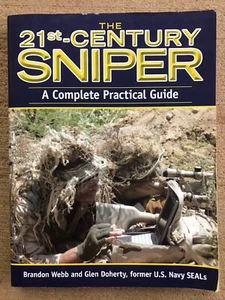 The 21st Century Sniper A Complete Practical Guide by Navy Seals - Picture 1 of 3