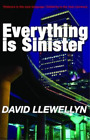 David Llewellyn Everything is Sinister (Taschenbuch)