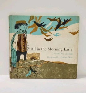 All in the Morning Early by Sorche Nic Leodhas (1963) 1st Edition Evaline Ness - Picture 1 of 9