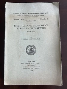 1924 Movimento Umano Benessere Bambini e Animali Columbia University Leggi Crudeltà - Foto 1 di 11