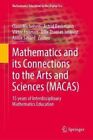 Mathematics and Its Connections to the Arts and Sciences (MACAS... 9783031105173
