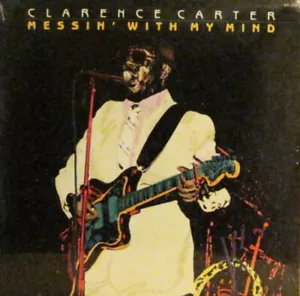 Clarence Carter - Messin' With My Mind (LP, Album) - Picture 1 of 4