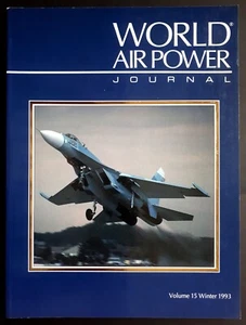 2570/ Luftfahrtzeitschrift - World AIR POWER Journal – Volume 15 - TOPP HEFT - Picture 1 of 1