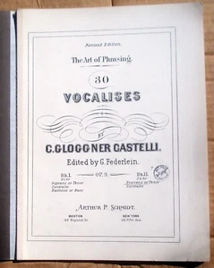 The Art of Phrasing by C Gloggner Castelli 1901 String Bound Sheet Music Book - Picture 1 of 4