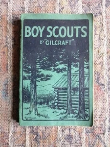 VINTAGE RETRO ANTIQUE BOY SCOUTS BY GILCRAFT PAPERBACK BOOK 1930 1ST EDITION - Picture 1 of 10