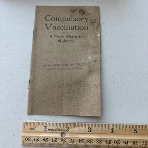 Antique Chiropractic Booklet: Compulsory Vaccination Harry Vedder Propaganda - Foto 1 di 7