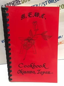M.E.W.C. COOKBOOK OKINAWA, JAPAN BINDER COOKBOOK BOOK GREAT CONDITION! - Picture 1 of 7