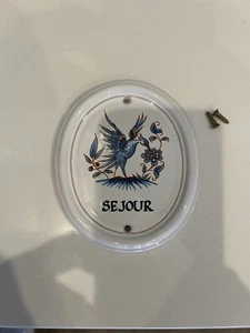 French Ceramic Sign Sejour (rest) - Picture 1 of 2
