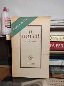 La relatività Paul couderc garzanti collana saper tutto 1950 - Foto 1 di 3