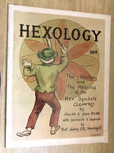 Hexologie Die Geschichte und Bedeutung von Hex-Symbolen von Jacob & Jane Zook - Bild 1 von 2