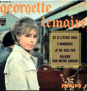 45T - GEORGETTE LEMAIRE / et si c'etait vrai + 3 - Picture 1 of 1