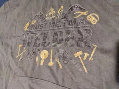 Trust Me I'm Welder Sudadera con Capucha Grande Doble Cara Divertida Sarcástica Regalo  Foto 1 de 4
