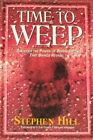 Time To Weep By Hill, Stephen Paperback Book The Fast Free Shipping