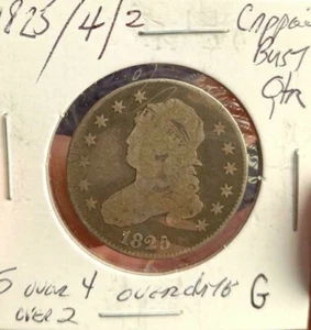 1825/4/2 Capped Bust Quarter, B.2, Good - Picture 1 of 3