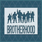 Brotherhood Soldiers War Veteran stencil  - Reusable Mylar  Army