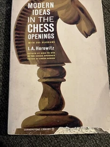 MODERN IDEAS IN THE CHESS OPENINGS 205 DIAGRAMS IA Horowitz Game Strategy Book - Picture 1 of 12