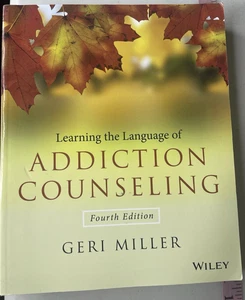 Learning the Language of Addiction Counseling Fourth Edition Geri Miller - Imagen 1 de 7