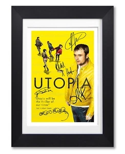 UTOPIA CAST SIGNED POSTER CHANNEL 4 TV SHOW SERIES PRINT PHOTO AUTOGRAPH GIFT - Bild 1 von 1