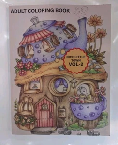 NICE LITTLE TOWN Volume-2 Two ADULT COLORING BOOK (New) - Imagen 1 de 2