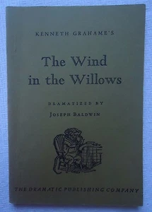 THE WIND IN THE WILLOWS BY KENNETH GRAHEME DRAMATIZED JOSEPH BALDWIN PAPERBACK - Picture 1 of 2