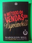 O Metodo De Vendas De Napoleon Hill By Napoleon Hill (Portuguese) Paperback Book
