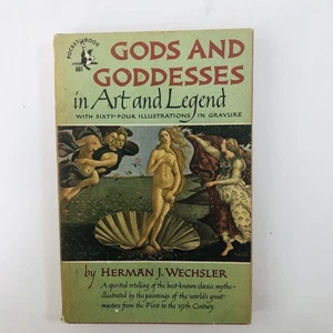 Gods and Goddesses in Art and Legend by Herman J Wechsler  1950 Vintage PB - Picture 1 of 21