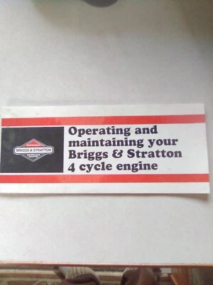 Operating And Maintaining Your Briggs & Stratton 4 Cycle Engine Manual - Image 1 of 4