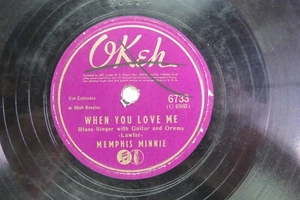 Memphis Minnie - OKEH 6733 - When You Love Me & Lover Come And Go - Picture 1 of 2